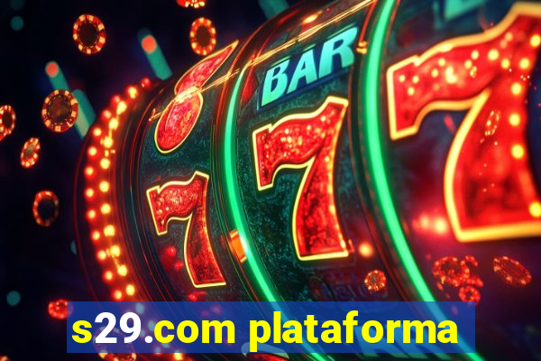 s29.com plataforma